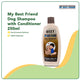 My Best Friend Dog Shampoo with Conditioner 250ml